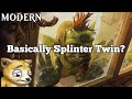 Basically Splinter Twin? | Goblins | SNC Modern | MTGO