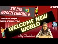 Python project Bye Bye Google Chrome Welcome New world | python project for cv | python projects