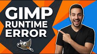 Gimp Runtime Error (Easy Fix Guide)