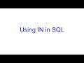 Using the IN keyword in SQL | SQL Bits | Kovolff