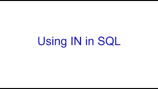 Using the IN keyword in SQL | SQL Bits | Kovolff