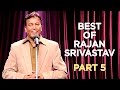 Best Of Rajan Srivastava | Part 5 | B4U Comedy