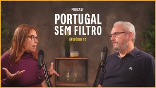COMO VIVEM OS BRASILEIROS APOSENTADOS EM PORTUGAL | Podcast Portugal Sem Filtro #6