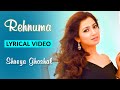 Rehnuma (LYRICS) - Rocky Handsome | Shreya Ghoshal