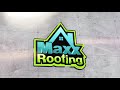 maxx roofing unforeseen issues