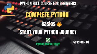 Session 1: Python Identifiers, Keywords & Comments Explained | Python Full Course for Beginners