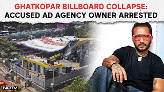 Ghatkopar Billboard Collapse | Man Behind Mumbai Billboard That Collapsed Arrested From Udaipur