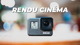 GoPro : 7 CONSEILS décisifs pour un RENDU CINÉMA