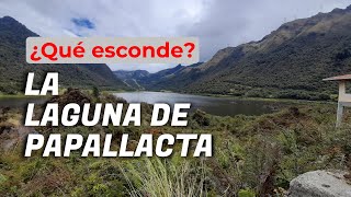 Laguna de Papallacta, Cantón Quijos - Ecuador| Aventura Extreme 2021