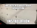 Nasa Tech Garage Door Insulation Install