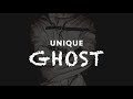 Unique - Ghost