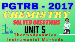 PG TRB 2017 | Chemistry | Q\u0026A | Unit 5 | Thermodynamics \u0026 Instrumental Methods | Chromatography