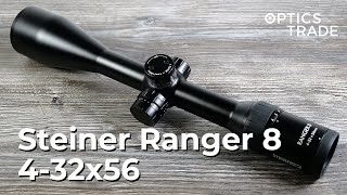 Steiner Ranger 8 4-32x56 Rifle Scope Review | Optics Trade Reviews