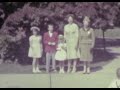 Ruth, John, Mark, Pamela, Patricia and Peter Rea: Home Movie: 1962!