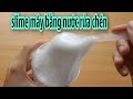 Thử nghiệm cách làm slime mây bằng nước rửa chén #slime