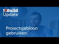 Project sjablonen gebruiken.