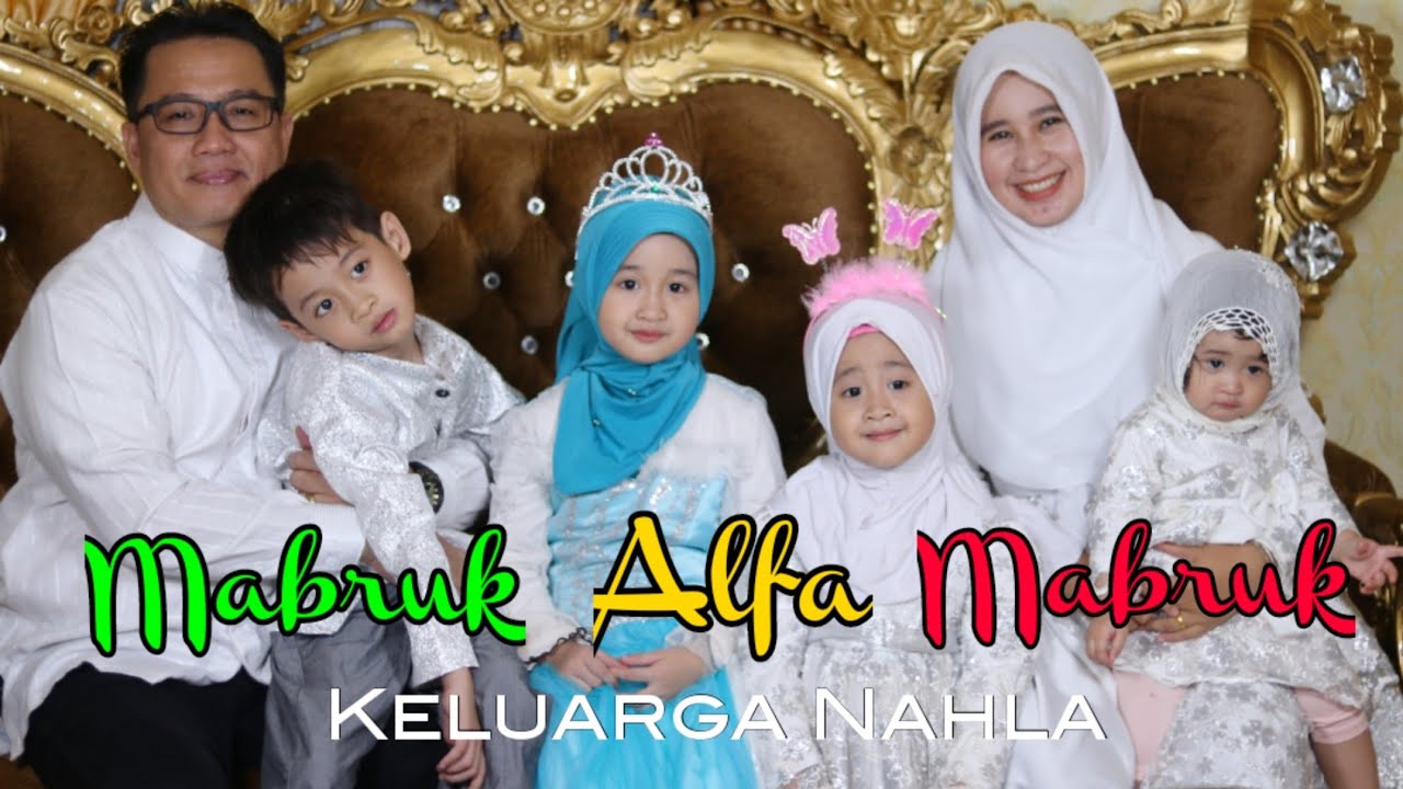 MABRUK ALFA MABRUK (MEDLEY) - COVER BY KELUARGA NAHLA MABRUK ALFA MABRUK (MEDLEY) - COVER BY KELUARGA NAHLA
