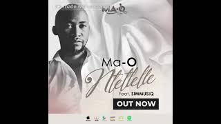 Ma-O ft Simmusiq - Ntetlelle