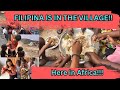 Part 2- A day of FILIPINA🇵🇭 in the village in AFRICA!!