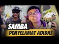 BAGAIMANA SAMBA MENYELAMATKAN ADIDAS? - DETECTIVE SHOE