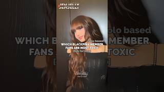 Which blackpink member fans are most toxic 🤍 #blackpink #shorts #blue #yungkai #trending #fypシ゚ #fyp