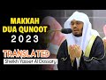 Makkah Dua Qunoot 2023 with ENGLISH TRANSLATION | Night 3 | Sheikh Yasser Al Dossary