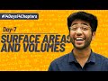 Day 7- Surface Areas and Volumes | Chapter Revision With Most Expected Questions | Shobhit Nirwan