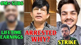 KRK ARRESTED! WHY? | Huge YouTuber shows Lifetime EARNINGS, Ducky Bhai STRIKE, Ashish Chanchlani |