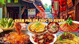 Khám phá ẩm thực Tứ Xuyên: Hành trình đến Thành phố ẩm thực của thế giới
