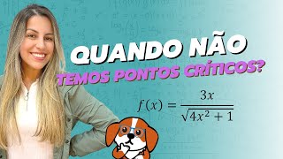 Toda função possui pontos críticos? | Cálculo