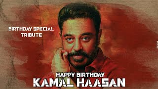 Tribute To Kamal Haasan | Happy Birthday Kamal Haasan | Kamal Haasan Mashup | Cine Safari |