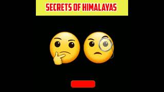 7 Secrets of the Himalayas #shorts #youtubeshorts