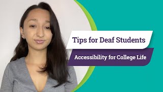 Tips for Deaf Students: Accessibility for College Life