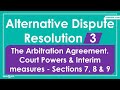 ADR Law Lecture Revision Notes - Part 3. Alternative Dispute Resolution LLB Syllabus - Sec 7, 8 & 9