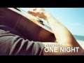 One Night - Sam&Curt