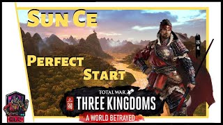 Total War: Three Kingdoms - A World Betrayed - Sun Ce - PERFECT START!