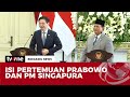 Presiden Prabowo Ungkap Hasil Pertemuan Dengan PM Singapura | Breaking News tvOne