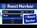 Responsive Navbar in React using React Router | Beginner Tutorial