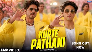 Stardom Song : Kurte Pathani | Aryan Khan | Shahrukh Khan | Srk Songs | King Movie Trailer | Songs