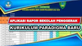 APLIKASI RAPOR SEKOLAH PENGGERAK 2022 Simpel namun recomended