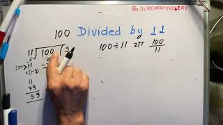 100 Divided By 11 | 11 Ka bhag By Surendra Khilery | bhag karna kaise sikhe