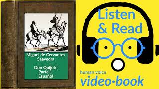 🔴 Don Quijote (Parte 1/3), Audiolibro en espanhol Video+Audio+Subtitles