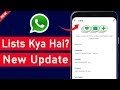 Whatsapp Lists Kya Hai | Whatsapp Lists Kaise Banaye | Whatsapp Lists Kaise Use Kare