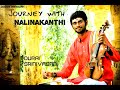 Journey with Nalinakanthi | Durai Srinivasan