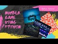 Number Guessing Game using Python (Random Module)