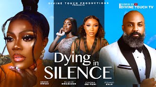 DYING IN SILENCES - EBERE NWIZU/IFEANYI KALU/MOVIE/ NIGERIAN MOVIES 2024 LATEST MOVIES