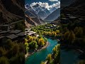 beauty of hunza valley (Pakistan) 🌼#shortsvideo #shorts #short