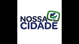 Programa Nossa Cidade Especial - PREMIO DESTAQUE 2024