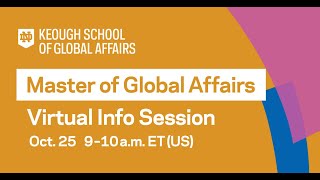 October 2022 Master of Global Affairs Info Session