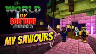 They Saved Me From Endtopia! - Minecraft SMP - World of Solitude Season 3